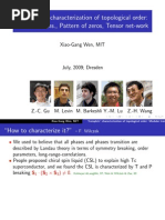 Xiao-Gang Wen - Complete' Characterization of Topological Order: Modular Trans., Pattern of Zeros, Tensor Net-Work