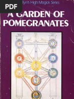 A Garden of Pomegranates - An Outline of The Qabalah, 2nd Ed., Israel Regardie, 1987