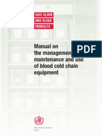 Manual On Management, Maintenance and Use of Blood Cold Chain Equipment