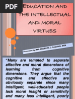 Education and The Intellectual and Moral Virtues