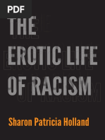 The Erotic Life of Racism by Sharon Patricia Holland