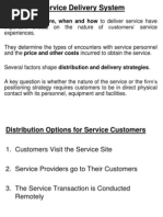 Service Delivery System