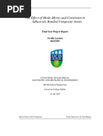The Effect of Mode-Mixity and Constraint in Adhesively Bonded Composite Joints 