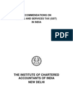 Recommendations On Goods and Services Tax (GST) in India: The Institute of Chartered Accountants of India New Delhi