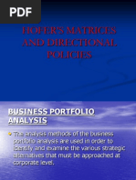 Hofer's Matrices and Directional Policies