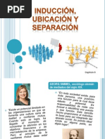 Inducción, Ubicación y Separación