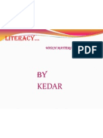 Literacy : BY Kedar