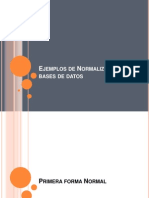 Ejemplos de Normalización de Bases de Datos