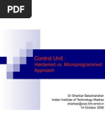 Control Unit:: Hardwired vs. Microprogrammed Approach