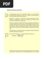 Measures of Skewness and Kurtosis