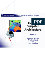 ICT123 Computer Architecture: Week 02 Computer System Architectures and Data Handling