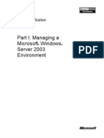 Part I: Managing A Microsoft Windows Server 2003 Environment