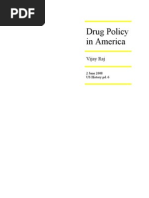 Drug Policy in America: Vijay Raj