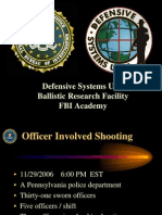 FBI Defensive Systems Unit Ballistic Research Facility FBIAcademy