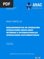 PARTE 121 - Requerimientos de Operación, Operaciones Regulares Internas e Internacionales, Operaciones Suplementarias - Generalidades, Subparte A Hasta Subparte J 1