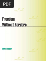 Freedom Without Borders