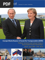 Europe Meets Russia: A Forum For Young Leaders (EMR)