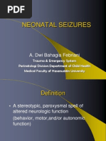 Neonatal Seizures: A. Dwi Bahagia Febriani