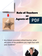 Role of Teachers As Agents of Change