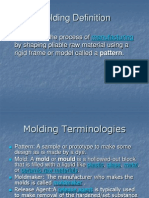 Molding Definition: Molding Is The Process of