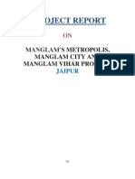 Manglam's Metropolis, Manglam City and Manglam Vihar Project, Jaipur