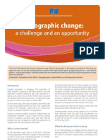 Demographic Change - A Challenge and An Opportunity 2011