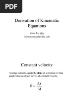 Derivation of Kinematic Equations: View This After Motion On An Incline Lab