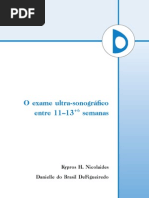 O Exame Ultra-Sonografico Entre 11 e 13 Semanas