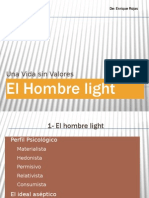 El Hombre Light