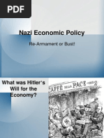 Nazi Economic Policy: Re-Armament or Bust!