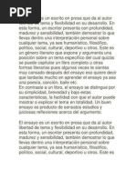 El Ensayo Es Un Escrito en Prosa Que Da Al Autor Libertad de Tema y Flexibilidad en Su Desarrollo