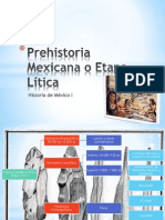 Prehistoria Mexicana o Etapa Lítica