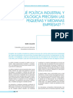 ¿Qué política industrial y tecnológica precisan las pequeñas y medianas empresas?(Es)/ Which industrial and technological policy require SMES´?(Spanish)/ Zein politika industrial eta teknologiko behar dute enpresa txiki eta ertainek?(Es)