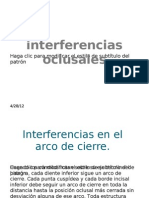 Interferencias Oclusales.