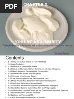 Yogurt and Immunity: The Health Benefit of Fermented Milk Products That Contain Lactic Acid Bacteria