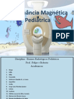 Ressonância Magnética Pediátrica