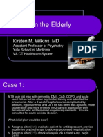 Delirium in The Elderly: Kirsten M. Wilkins, MD