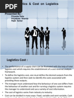 Cost of Logistics & Cost On Logistics: Presented by