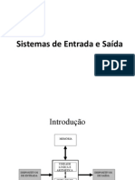 Sistemas de Entrada e Saída