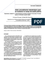 Pesquisa Exploratória - Procedimento Metodológico para o Estudo de Fatores Humanos No Campo Da Saúde Pública