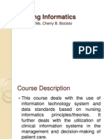 Nursing Informatics: Instructor: Ms. Cherry B. Boctoto