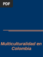 Diapositivas de Multicultural Ida en Colombia Campesinos