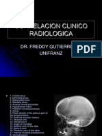 Correlacion Clinico Radiologica: Dr. Freddy Gutierrez C. Unifranz