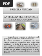 Antecedentes Historicos de La Produccion