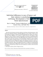 Individual Differences in Uses of Humor and Their Relation To Psychological Being - Development of The Humor Styles Questionnaire