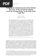 Snyder - Bridging The Realist-Constructivist Divide - The Case of The Counterrevolution in Soviet Foreign Policy at The End of The Cold War