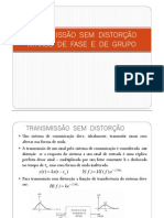 Transmissao Sem Distorcao e Atraso de Fase e de Grupo