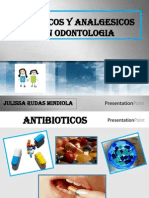 Antibioticos Y Analgesicos Usados en Odontologia: Julissa Rudas Mindiola