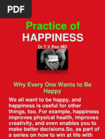 Happiness, Practice of Happiness