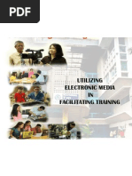 Utilizing Electronic Media in Facilitating Training